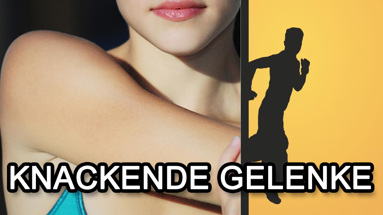 Knackende Gelenke