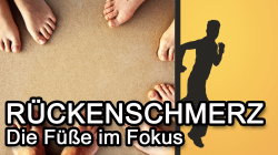 Rückenschmerzen: Die Füße im Fokus