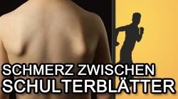 Schmerzen zwischen den Schulterblätter