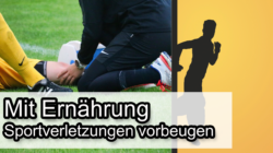 Sportverletzung Ernährung